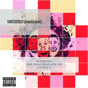 Umsebenzi (feat. DeshHesh & Pk the Capital C)