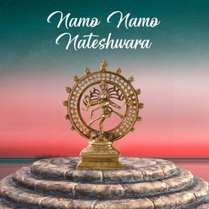 Namo Namo Nateshwara