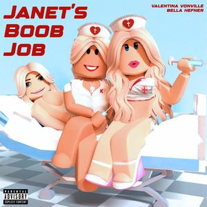 Janets Boob Job (feat. Bella Hefner)