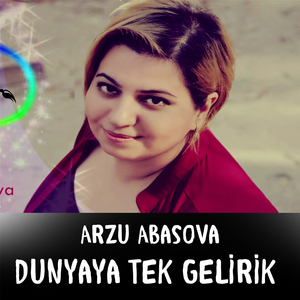 Dunyaya Tek Gelirik