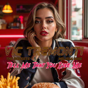 Tell Me That You Love Me