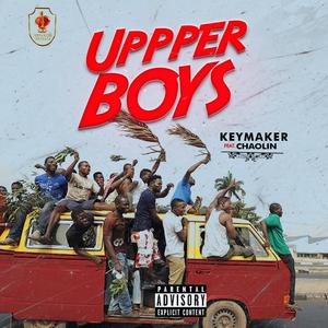 UPPER BOYS (feat. Chaolin & EdoMan)