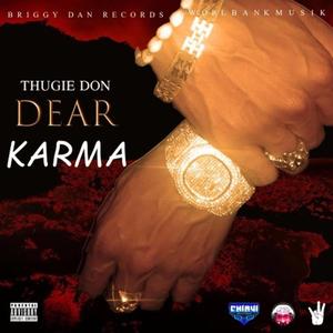 Dear Karma (official Audio)