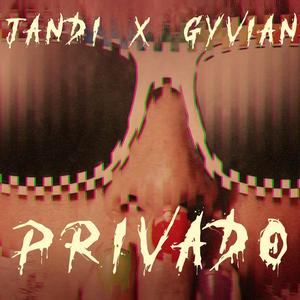 Privado (feat. Jandi)