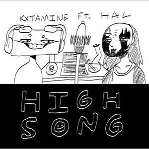 HIGH SONG (feat. HAL!)