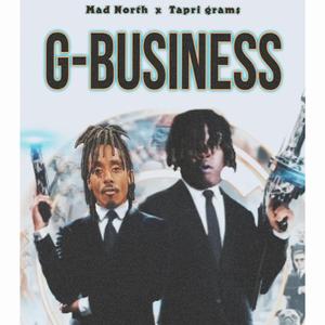 G Business/Mission (feat. Tapri Grams)