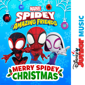 Merry Spidey Christmas (From "Disney Junior Music: Marvel's Spidey and His Amazing Friends")