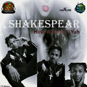 Have A Touch Fi Yuh