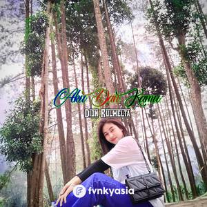 DJ AKU DAN KAMU (Dion Rulmelta Remix)