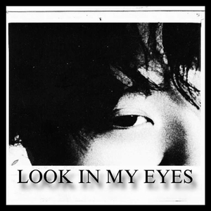 Look In My Eyes (Sped Up)