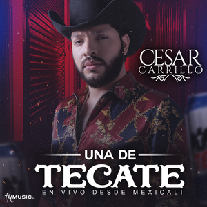 Una de Tecate (En Vivo, Desde Mexicali)