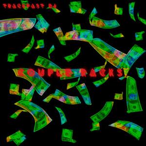 Couple Racks (feat. dsd 1 hazi)