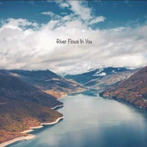 River Flows In You（Stay改版）