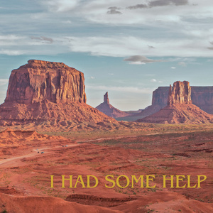 I HAD SOME HELP (Instrumental Version)