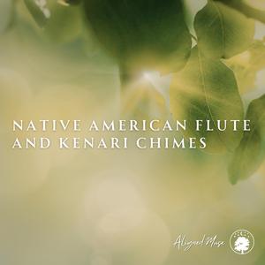 Native American Flute and Kenari Chimes