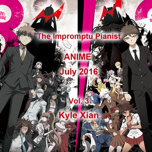 DEAD OR LIE（弹丸论破3:The End of 希望之峰学园 未来篇 OP）