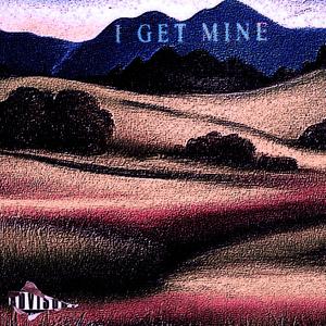 I Get Mine (feat. Amant Okane) (Special Version)