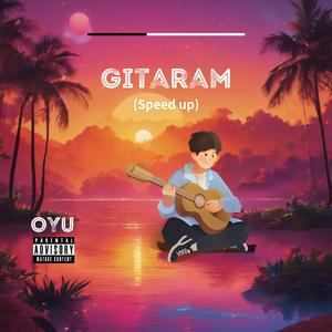 Gitaram（Speed Up）