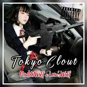 Tokyo Clout (feat. Leon'sWOLF)