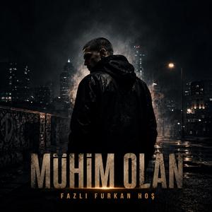 Mühim Olan