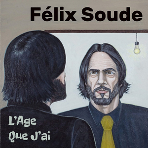 Hé, Félix Soude!