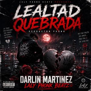 Lealtad Quebrada
