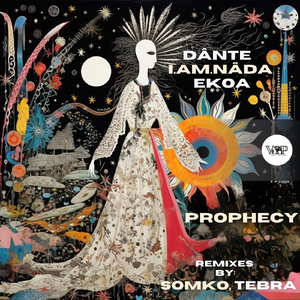 Prophecy (Tebra Remix)