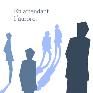 En attendant l'aurore