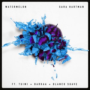 Watermelon (feat. Tuimi, Barkaa & Blanco Suave) (Extended Version)