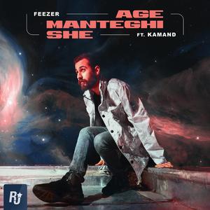 Age Manteghi She (feat. Kamand)
