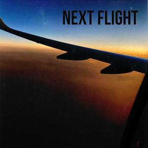Next Flight (feat. 4KayDro, Caza. & JR. DANGERUS)