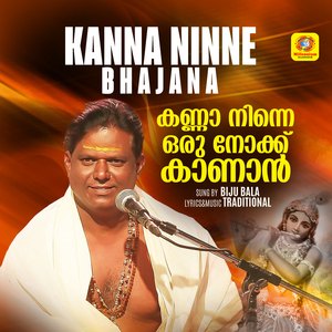 Kanna Ninne Bhajana