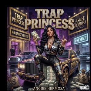 TRAP PRINCESS