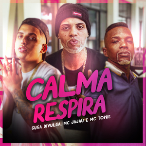 CALMA, RESPIRA