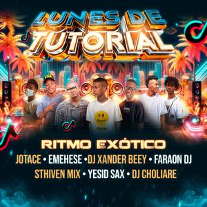 Lunes De Tutorial ✘ (Ritmo Exótico)