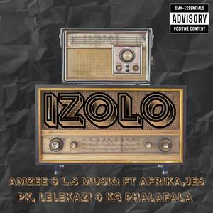 Izolo (feat. Afrika, Jes PK, Lelekazi & KG Phalafala)