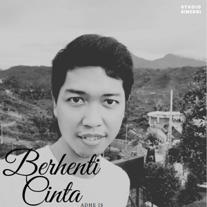 Berhenti Cinta