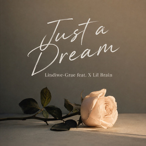 Just a Dream