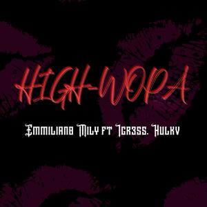 HighWopa (feat. Igr3ss)