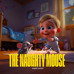 The naughty mouse