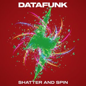 Shatter and Spin