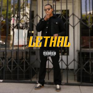 Lethal