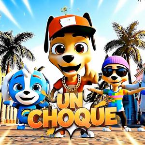 UN CHOQUE (feat. Ariel De Cuba)