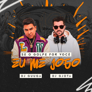 Se o Golpe For Você Eu Não Caio Eu Me Jogo