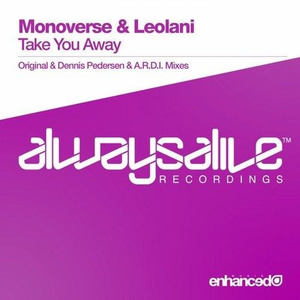 Take You Away (Dennis Pedersen & A.R.D.I. Remix)