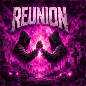 ReUnion (Slowed)