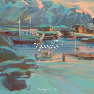 【Beat】Goodbye--emo type