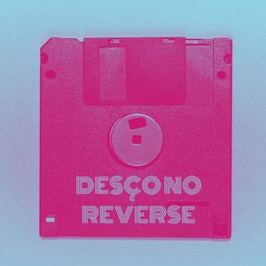 Desço no Reverse