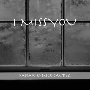 I Miss You