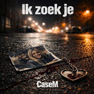Ik zoek je